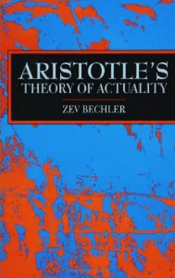 Aristotle's Theory of Actuality