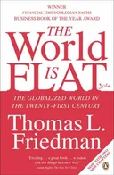 The World is Flat: The Globalized World in the Twenty-first Century
