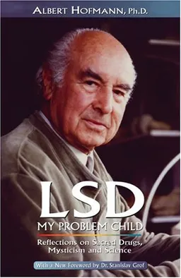 LSD: My Problem Child
