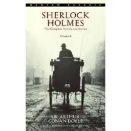 Sherlock Holmes: The Complete Novels And Stories Volume 1