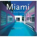 Miami Trends and Traditions