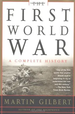 The First World War, Second Edition: A Complete History