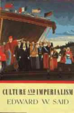 Culture and Imperialism 