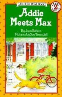 Addie Meets Max
