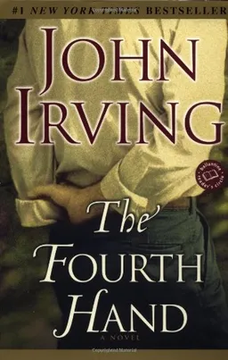 עטיפת הספר The Fourth Hand מאת John Irving