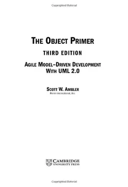 The Object Primer: Agile Model-Driven Development with UML 2.0