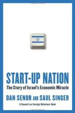 Srart-Up Nation The Story Of Israels Economic Miricale