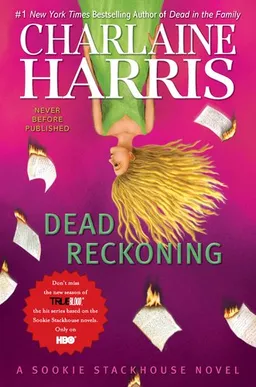 עטיפת הספר Dead Reckoning (Sookie Stackhouse, Book 11) <g:plusone href="http://www.books-by-isbn.com/0-441/0441020313-Dead-Reckoning-Sookie-Stackhouse-Book-11-0-441-02031-3.html" count="false"></g:plusone> מאת Charlaine Harris